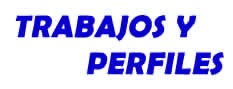 trabajos y perfiles